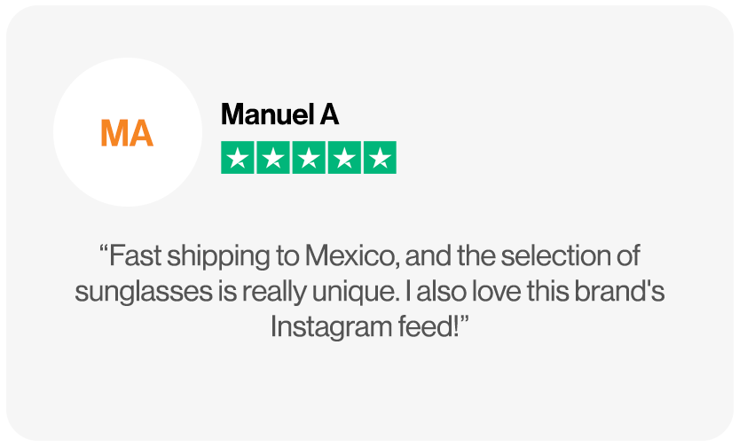 Trustpilot review from Manuel A praising TheShadePrjct’s fast international shipping to Mexico, unique sunglasses selection, and strong Instagram presence.