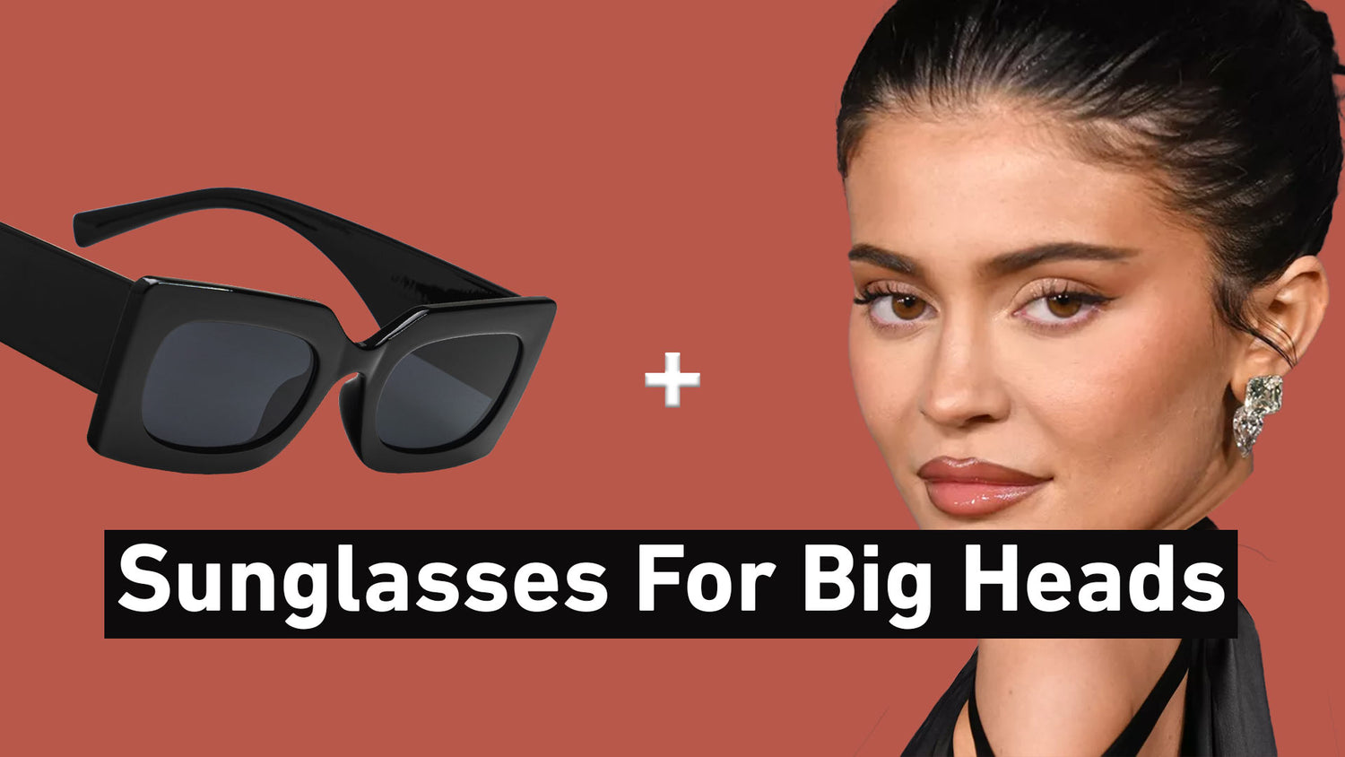 Sunglasses for Big Heads