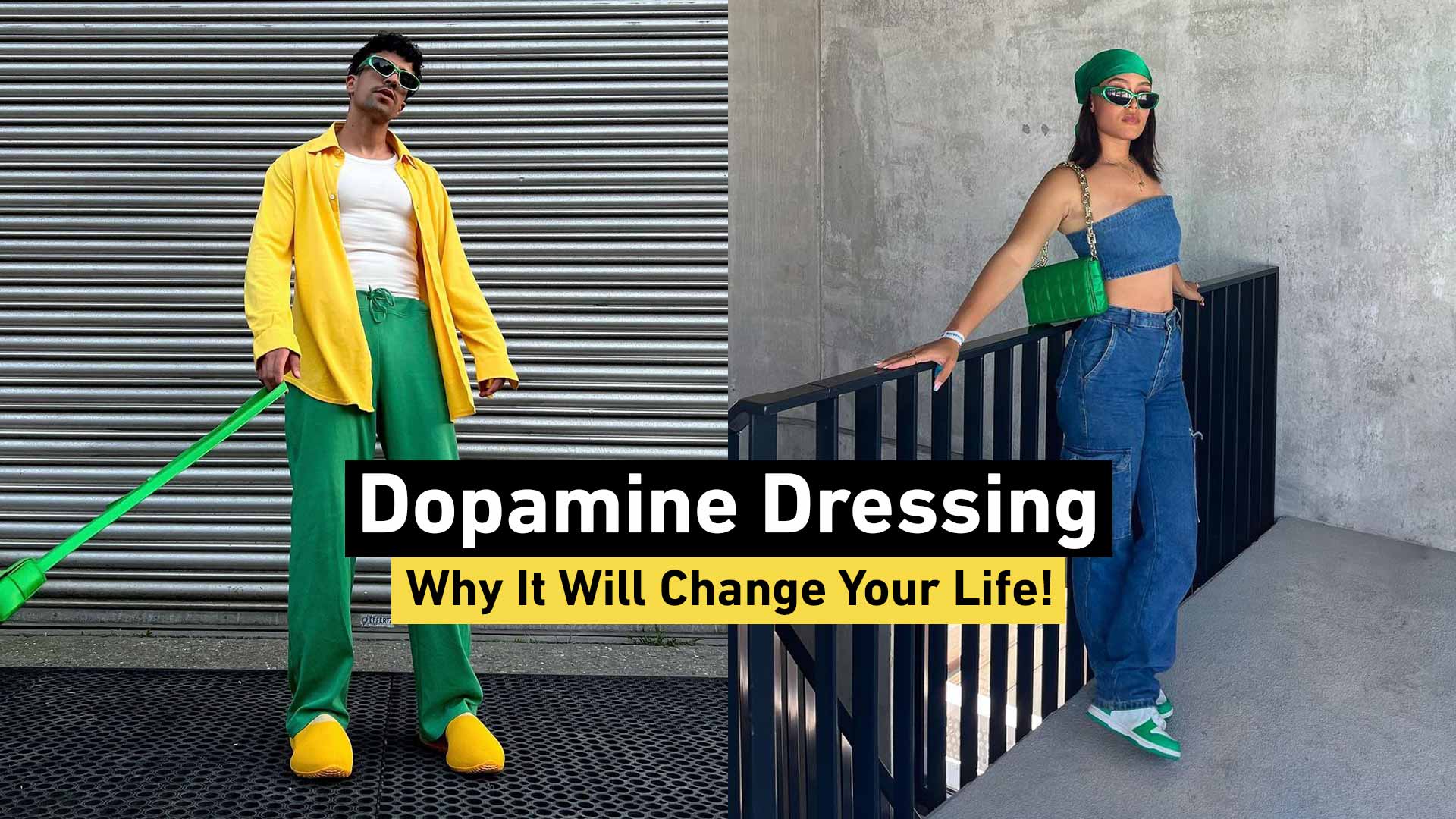 What Is Dopamine Dressing And Why It Will Change Your Life Blog